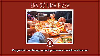 Putaria depois de comer pizza contos