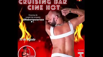 é hoje o grande dia cruising bar cine hotdia 10 de agosto sábado horá 18hrvalor da r$ 20 sã