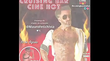 é hoje o grande dia cruising bar cine hotdia 10 de agosto sábado horá 18hrvalor da r$ 20 sã