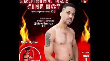 é hoje o grande dia cruising bar cine hotdia 10 de agosto sábado horá 18hrvalor da r$ 20 sã