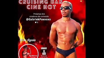 é hoje o grande dia cruising bar cine hotdia 10 de agosto sábado horá 18hrvalor da r$ 20 sã