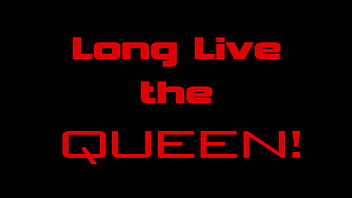 Long live the queen