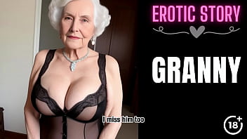 Fucking with the hot and horny step granny pt 1