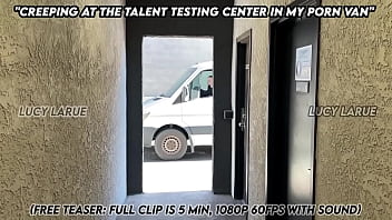 Creeping at the talent testing center in my porn van