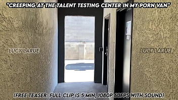 Creeping at the talent testing center in my porn van
