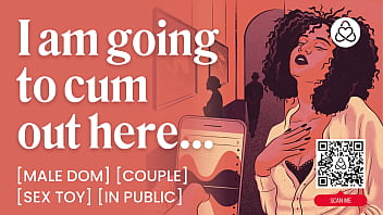 Daddy dom controls a sex toy in public orgasm denial & teasing – porn erotic story