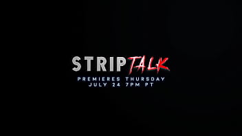 She strips she thursday night she spills it all blkblssm opens up in an exclusive new striptalk inte