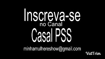 Esposinha malhando casal pss