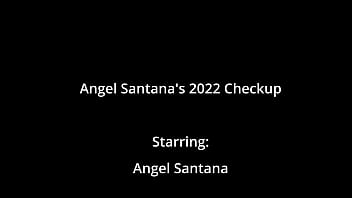 Angel santanas 2022 checkup angel santana