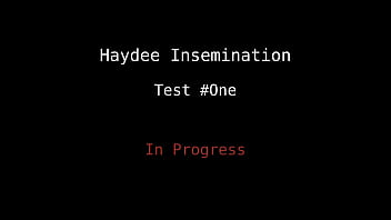 Haydee insemination part 1