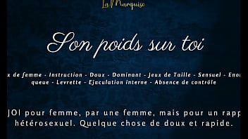 Son poids sur toi french audio porn for women