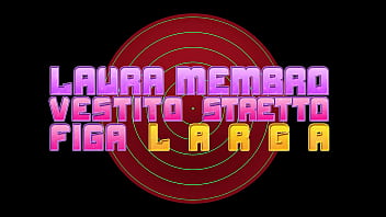 Laura member dressed tight pussy wide