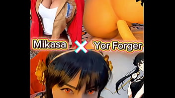 Yor forger x mikasa cosplay which one is the naughtiest one in your opinion