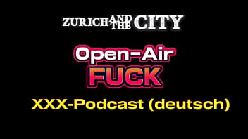 Open air fick – xxx podcast auf deutsch