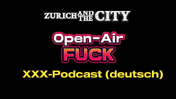 Open air fick – xxx podcast auf deutsch