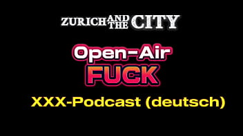 Open air fick – xxx podcast auf deutsch