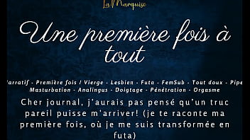 Une première fois à tout french audio porn futa