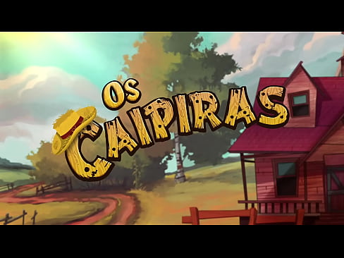 Trepada Atrás Da Moita Com Duas Novinhas - Os Caipiras Filminho Episódio 01 - Com O Pinto Na MÃo